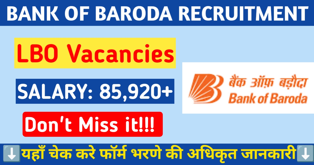 Alt = "Bank of Baroda LBO Recruitment 2025"