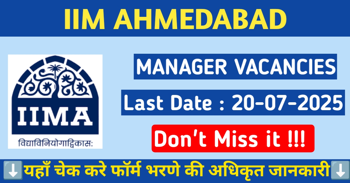 Alt = "IIM Ahmedabad Manager Recruitment 2025"